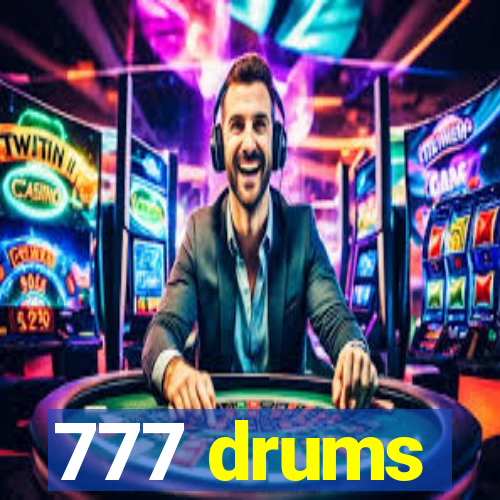 777 drums